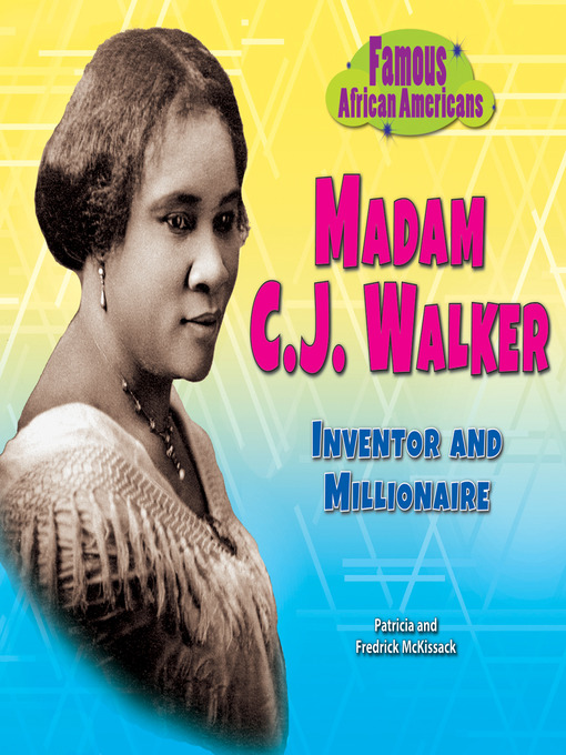 Title details for Madam C.J. Walker by Patricia McKissack - Wait list